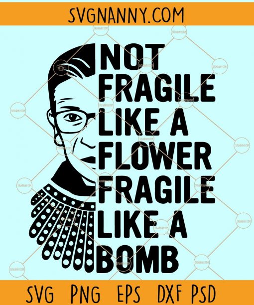 Not fragile like a flower fragile like a bomb SVG