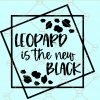 Leopard is the new black SVG