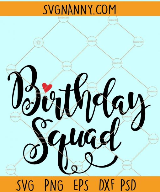 Birthday squad SVG