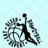 Eat sleep basketball repeat SVG