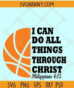 I Can Do All Things Through Christ SVG