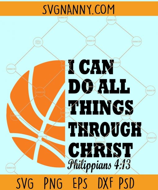 I Can Do All Things Through Christ SVG