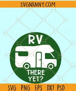 RV There Yet SVG