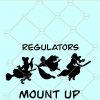 Regulators Mount Up SVG