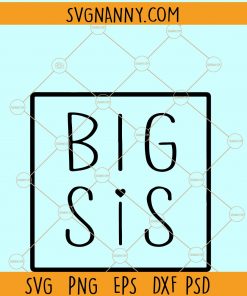 Big Sis Svg