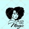 black girl magic svg