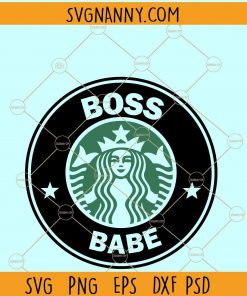 Boss babe Starbucks svg