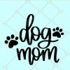 Dog mom SVG free