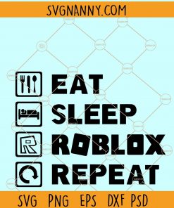 Eat Sleep Roblox repeat svg