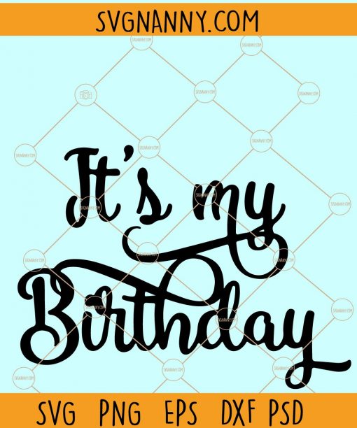 Its my birthday SVG