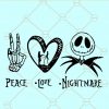 Peace love nightmare SVG