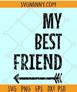 My best friend svg