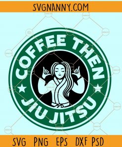 Coffee then Jiu Jitsu SVG