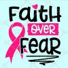 Faith Over Fear svg