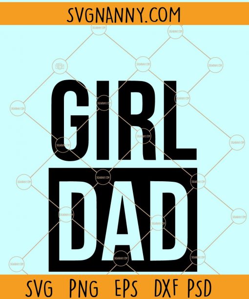 Girl Dad SVG