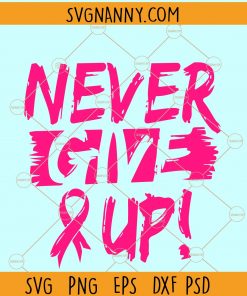 Never give up svg