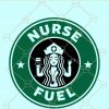 Nurse fuel Starbucks svg