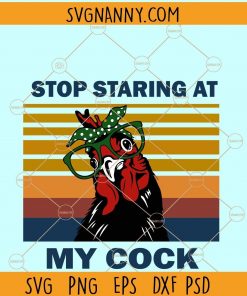 Stop staring at my cock svg
