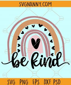 Be Kind Rainbow SVG