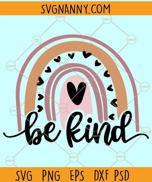 Be Kind Rainbow SVG