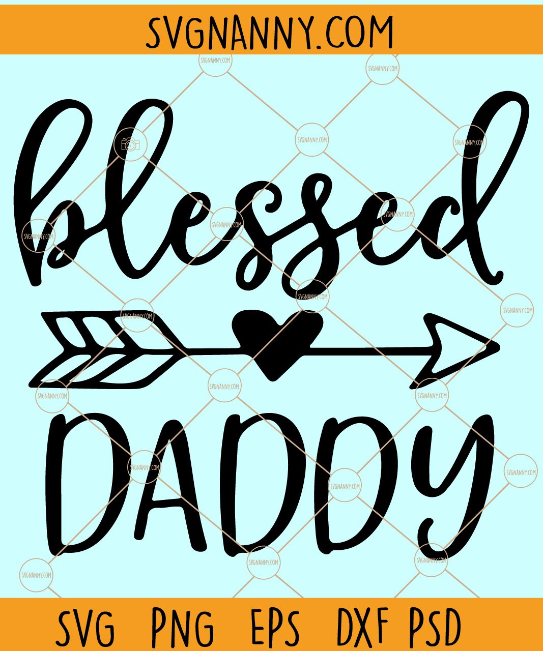 Download Blessed Daddy Svg Blessed Dad Svg Fathers Day Svg Dad Shirt Svg Daddy Svg Svg Nanny