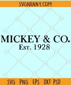 Mickey and Co Est. 1928 Svg