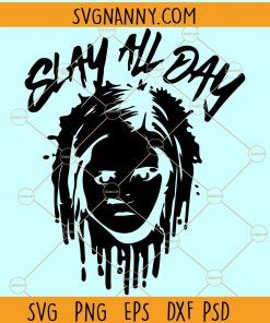 slay all day svg