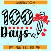 100 days of school SVG