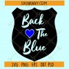 Back The Blue Heart SVG