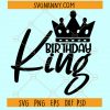 Birthday King SVG