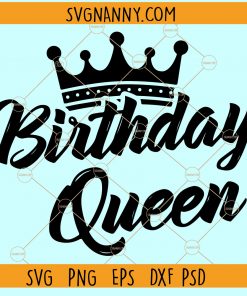 Birthday Queen SVG File