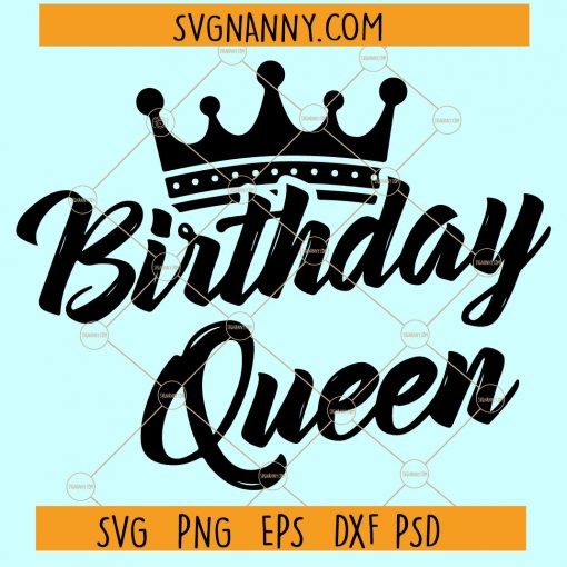 Birthday Queen SVG File