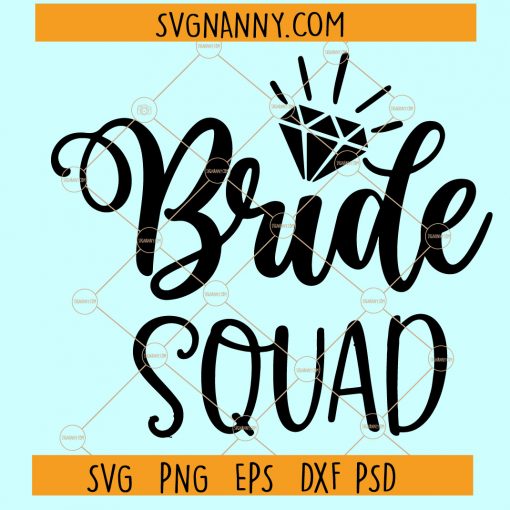 Bride squad SVG