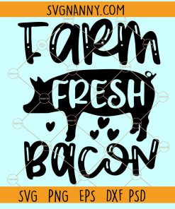 Farm fresh bacon SVG