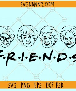 Golden Girls Friends SVG