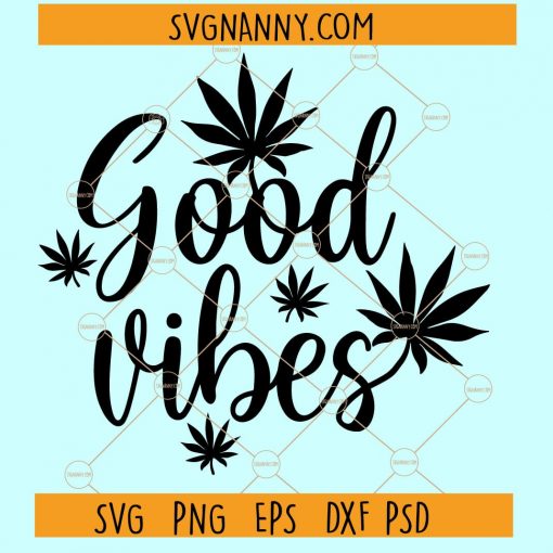 Good Vibes SVG