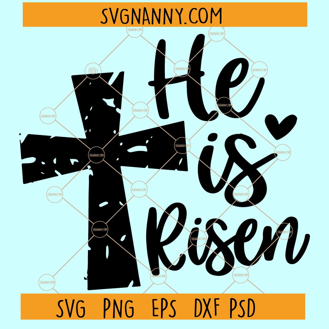 He is Risen Svg, He is Risen Easter shirt SVG, Easter Svg, Distressed