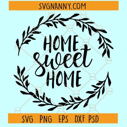 Home sweet home SVG