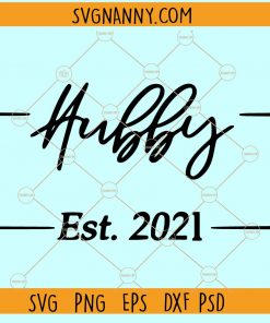 Hubby Established 2021 SVG