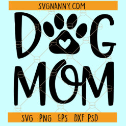 dog mom SVG