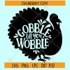 gobble wobble SVG