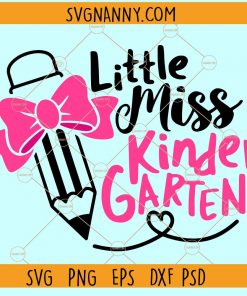 Little Miss Kindergarten SVG