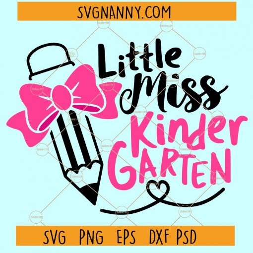 Little Miss Kindergarten SVG