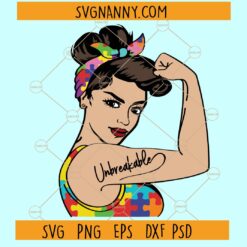 Free Free Autism Mom Unbreakable Svg 128 SVG PNG EPS DXF File