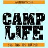 Camp life SVG