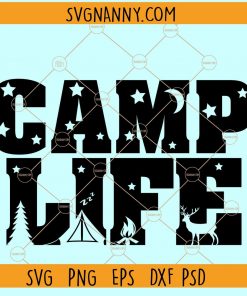 Camp life SVG