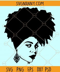 Afro woman SVG, Black woman SVG, afro diva svg, Afro woman with earring svg, Black Girl Magic svg, Afro queen SVG, Black girl svg, Melanin svg, Natural hair svg files