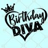Birthday diva SVG, Birthday Queen svg, Birthday Design, Birthday Saying Svg, Birthday svg files