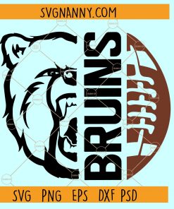 Bruins football SVG, school spirit svg, football svg file, bruins svg, football mom svg, Bruins svg