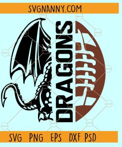 Dragons football SVG, school spirit svg, football svg file, dragons svg, football mom svg